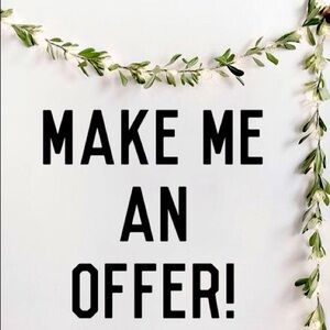Make me offers ☺️